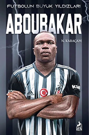 Futbolun Büyük Yıldızları - Aboubakar