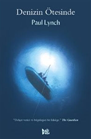 Denizin Ötesinde / Paul Lynch