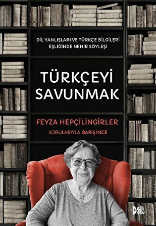 Türkçeyi Savunmak