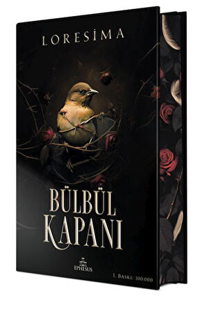 Bülbül Kapanı 1 (Özel Baskı)
