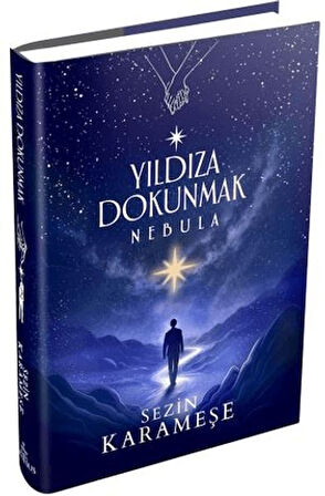Yıldıza Dokunmak 2 Nebula (Ciltli)