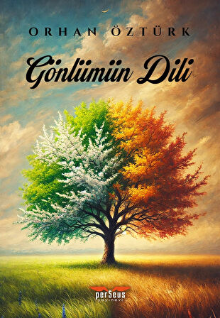 Gönlümün Dili - Orhan Öztürk, Perseus Yayınevi,