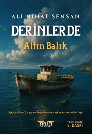 Derinlerde & Altın Balık / Ali Nihat Şensan