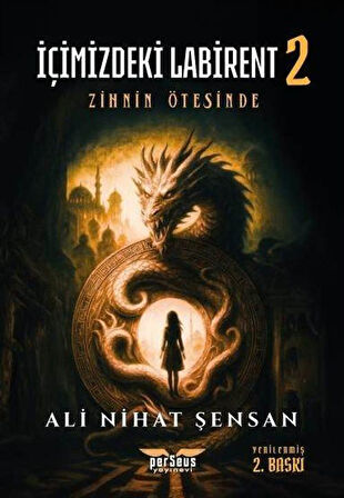 İçimizdeki Labirent 2 & Zihnin Ötesinde / Ali Nihat Şensan