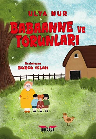 Babaanne ve Torunları / Ulya Nur