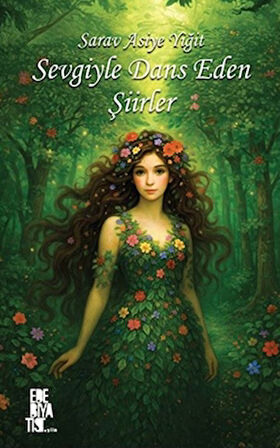 Sevgiyle Dans Eden Şiirler