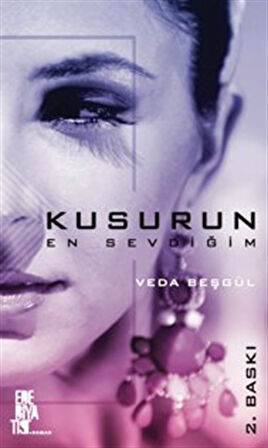 Kusurun En Sevdiğim / Veda Beşgül