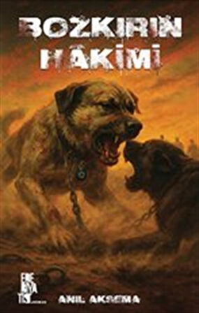 Bozkırın Hakimi / Anıl Aksema