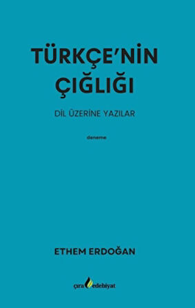 Türkçe’nin Çığlığı