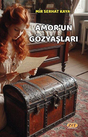 Amor'un Gözyaşları / Mir Serhat Kaya