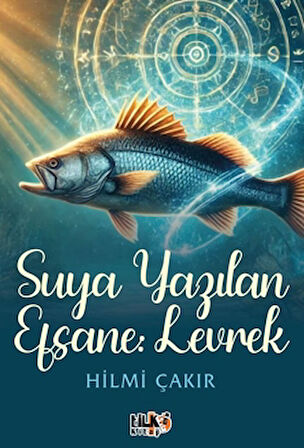 Suya Yazılan Efsane Levrek