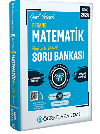 Öğeti 2025 KPSS Genel Yetenek Efsane Matematik Tamamı Çözümlü Soru Bankası Öğreti Akademi