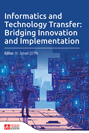 Informatics and Technology Transfer: Bridging Innovation and Implementation