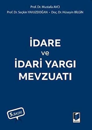 İdare ve İdari Yargı Mevzuatı