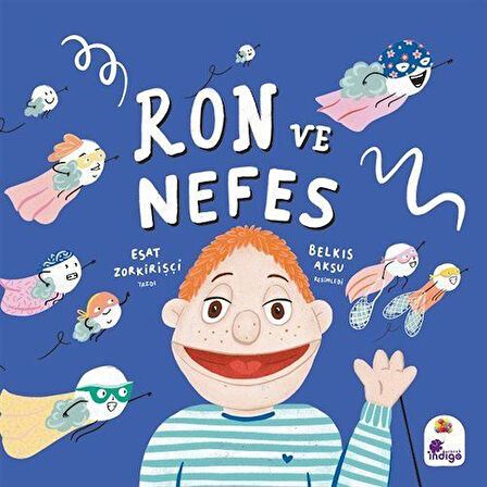 Ron ve Nefes / Esat Zorkirişçi