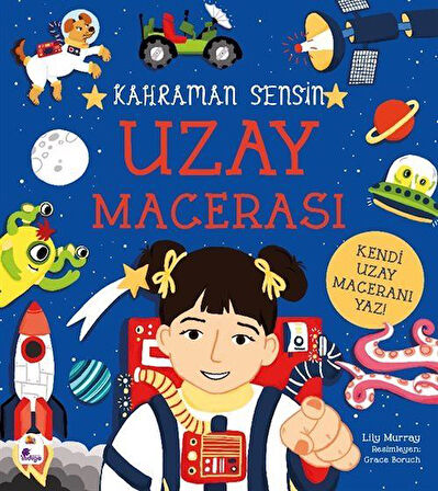 Kahraman Sensin / Uzay Macerası / Lilly Murray