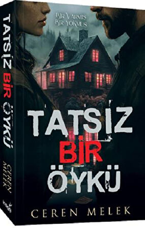 Tatsız Bir Öykü