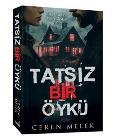 İndigo - Tatsız Bir Öykü Ceren Melek ve Belki Bir Gün Özlersin 9786051866154
