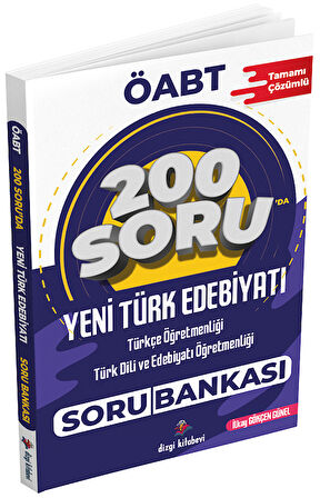 Dizgi Kitap ÖABT Türkçe-Türk Dili Edebiyatı Öğretmenliği Yeni Türk Edebiyatı 200 Soru Bankası