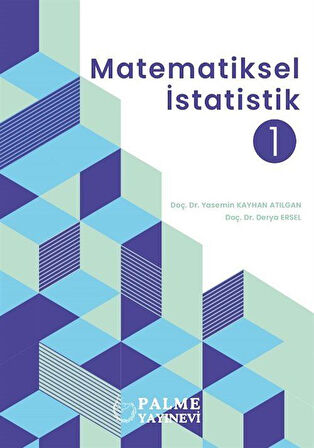 Matematiksel İstatistik 1 / Yasemin Kayhan Atılgan
