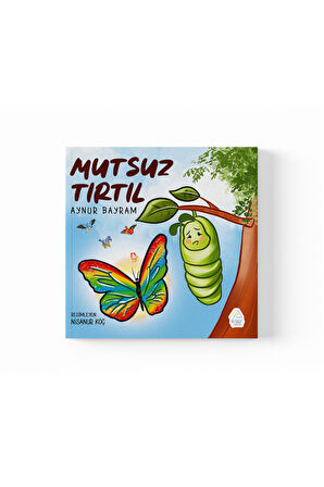 Aynur Bayram -Tavşan ve Tırtılın Geleceğe Işık Tutan 2’li Hikaye Seti