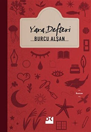 Yara Defteri / Burcu Alşan