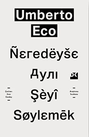 Neredeyse Aynı Şeyi Söylemek