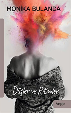 Düşler ve Ritimler / Monika Bulanda