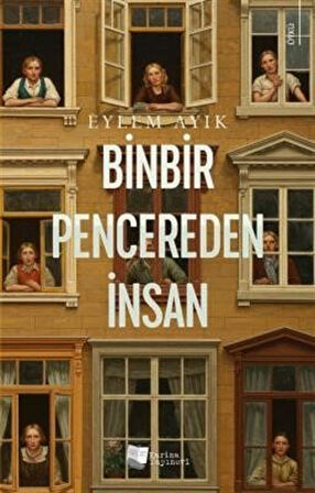 Binbir Pencereden İnsan / Eylem Ayık