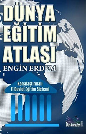 Dünya Eğitim Atlası / Engin Erdem