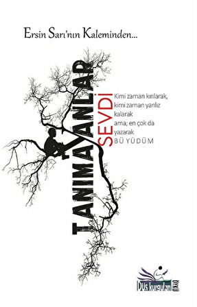 Tanımayanlar Sevdi / Ersin Sarı