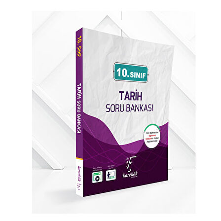 10. Sınıf Tarih Soru Bankası Karekök Yayınları