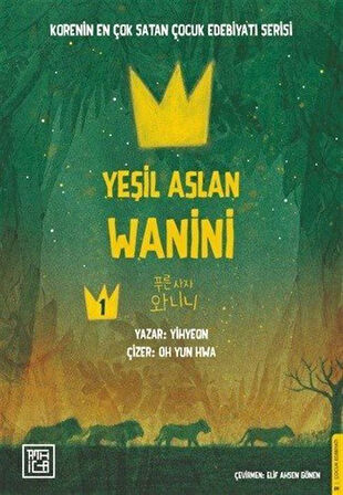 Yeşil Aslan Wanini 1 / Yihyeon