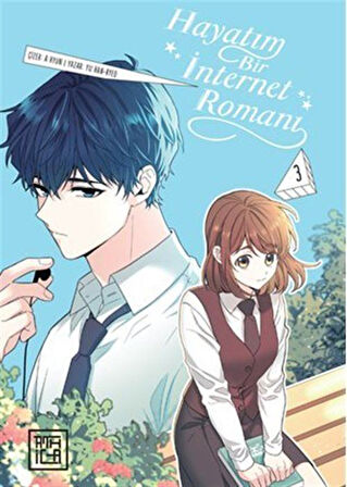 Hayatım Bir İnternet Romanı 3 / My Life as an Internet Novel Vol 3 / Yu Han-Ryeo