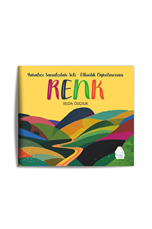 Selda Özçelik - Yaratıcı Sanatçılar Seti - Etkinlik Öğretmenim 