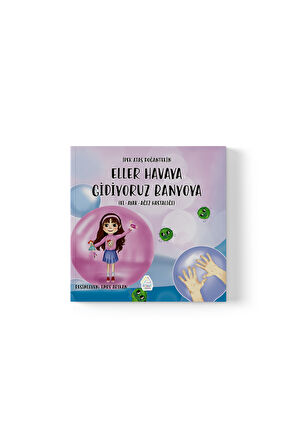 İpek Ataş Doğantekin - Eller Havaya, Gidiyoruz Banyoya
