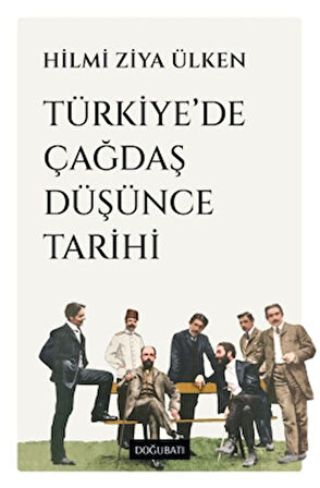 Türkiye’de Çağdaş Düşünce Tarihi