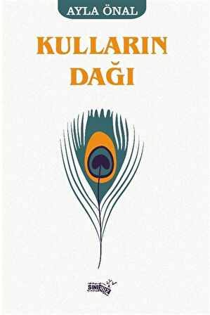 Kulların Dağı / Ayla Önal