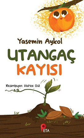 Utangaç Kayısı / Yasemin Aykol