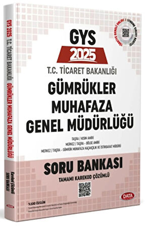 T.C. Ticaret Bakanlığı Gümrükler Muhafaza Genel Müdürlüğü GYS Soru Bankası - Karekod Çözümlü
