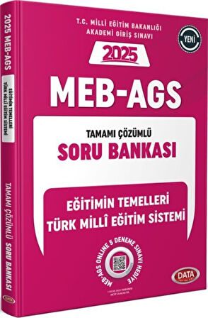 Data Yayınları 2025 MEB AGS Eğitimin Temelleri Türk Milli Eğitim Sistemi Tamamı Çözümlü Soru Bankası