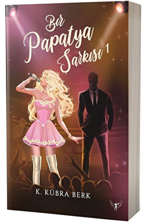 Bir Papatya Şarkısı 1 (Karton Kapak) / K. Kübra Berk