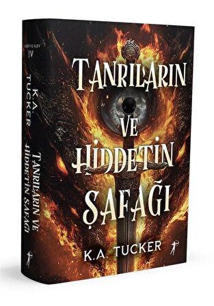 Tanrıların ve Hiddetin Şafağı (Ciltli) / K. A. Tucker
