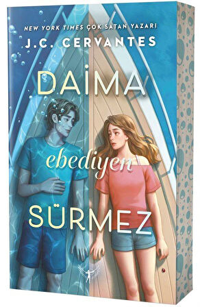 Daima Ebediyen Sürmez / J. C. Cervantes