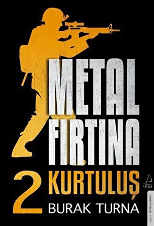 Metal Fırtına 2 / Kurtuluş / Burak Turna