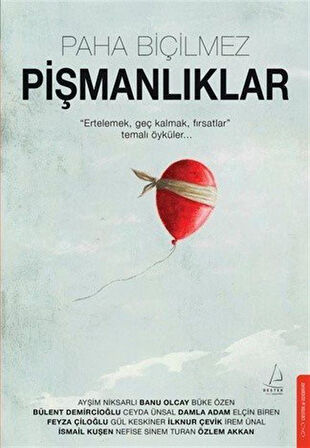 Paha Biçilmez Pişmanlıklar / Kolektif