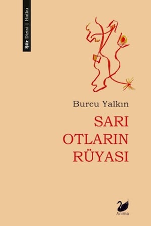 Sarı Otların Rüyası