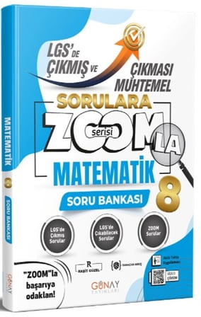 8. Sınıf LGS Matematik Zoom Serisi Çıkması Muhtemel Soru Bankası Günay Yayınları