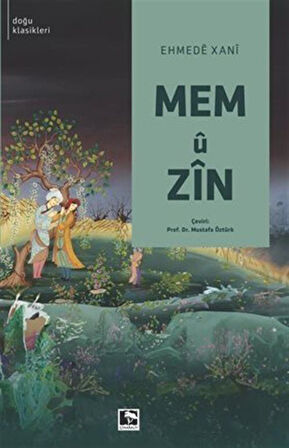 Mem Û Zîn / Ehmede Xane
