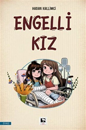 Engelli Kız / Hasan Kallimci